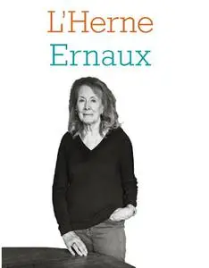 Collectif, "Ernaux - Cahier de L'Herne n°138 : Annie Ernaux"