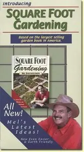 Mel Bartholomew – Introducing Square Foot Gardening