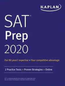 SAT Prep 2020: 2 Practice Tests + Proven Strategies + Online (Kaplan Test Prep)