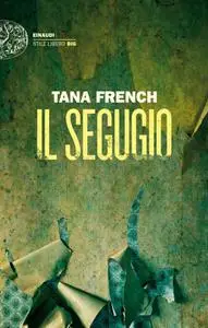 Tana French - Il segugio