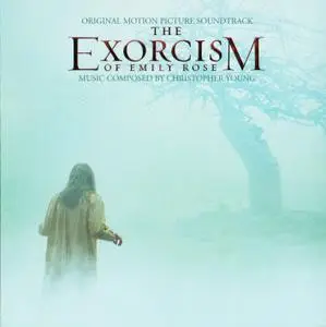 Christopher Young - The Exorcism Of Emily Rose: Original Motion Picture Soundtrack (2005)