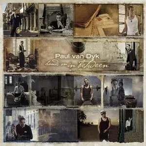 Paul Van Dyk - Hands On In Between (2CD) [2008]