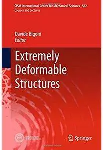 Extremely Deformable Structures [Repost]