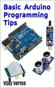 Basic Arduino Programming Tips: How To Learn Arduino Programming