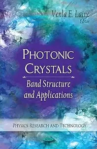 Photonic Crystals: Fabrication, Band Structure and Applications