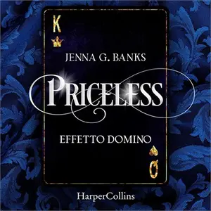 «Priceless. Effetto domino» by Jenna G. Banks