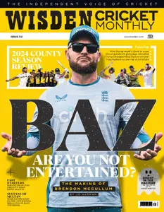 Wisden Cricket Monthly - Issue 82 2024