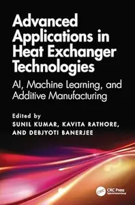 Advanced Applications in Heat Exchanger Technologies