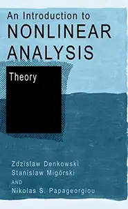 An Introduction to Nonlinear Analysis: Theory