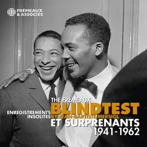 VA -  The Frémeaux Blindtest - Enregistrements Insolites et Surprenants 1941-1962 (2021)