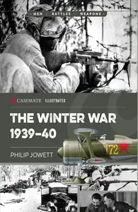 The Winter War 1939–40 (Casemate Illustrated)