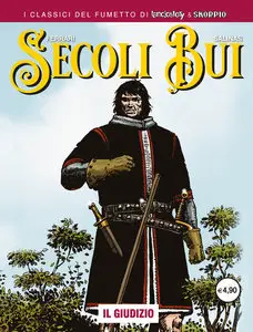 I Classici Del Fumetto Di Lanciostory & Skorpio - Secoli Bui - Volume 4 - Il Giudizio