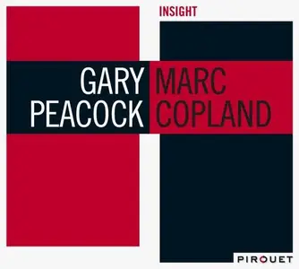 Gary Peacock & Marc Copland - Insight (2009) CD Rip