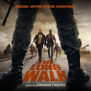Jeremiah Fraites - The Long Walk (Original Motion Picture Soundtrack) (2025) [Official Digital Download 24/48]