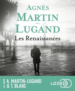 Agnès Martin-Lugand, "Les renaissances"