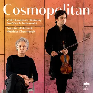 Francisco Fullana & Matthias Kirschnereit - Cosmopolitan (2025) [Official Digital Download 24/96]