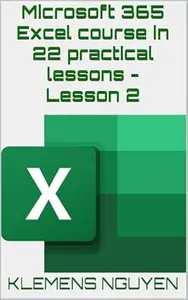 Microsoft 365 Excel course in 22 practical lessons - Lesson 2