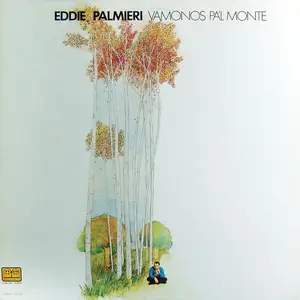 Eddie Palmieri - Vamonos Pa'l Monte (Remastered) (1971/2026) [Official Digital Download 24/192]