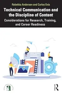 Technical Communication and the Discipline of Content