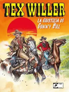 Tex Willer N.78 - La giustizia di Gunny Bill (SBE Aprile 2025)(Nuova Serie)