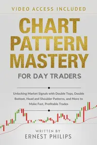 Chart Pattern Mastery for Day Traders