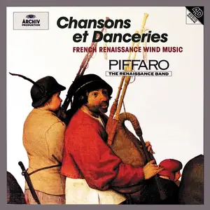 Joan Kimball & Robert Wiemken, Piffaro - Chansons et Danceries: French Renaissance Wind Music (1996)