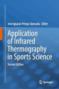 Application of Infrared Thermography in Sports Science (2nd Edition)