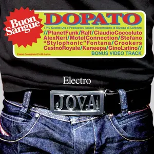 Jovanotti - ElectroJova - Buon sangue dopato (2006)