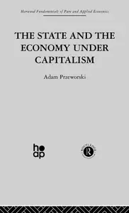 The State and the Economy Under Capitalism