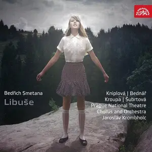 Nadežda Kniplová, Prague National Theatre Chorus and Orchestra, Jaroslav Krombholc - Smetana: Libuse (2009)