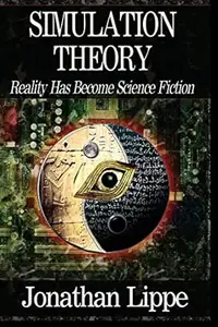 The Simulation Theory