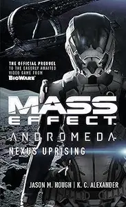 Mass Effect - Andromeda: Nexus Uprising