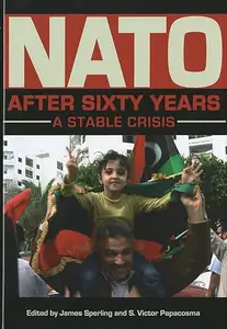 NATO after Sixty Years: A Stable Crisis