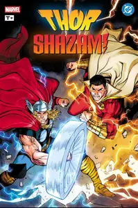 Marvel DC Thor SHAZAM Infinity Comic 001