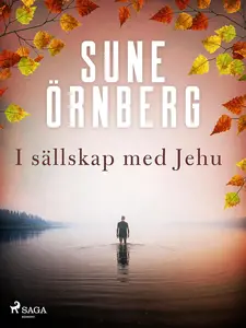 I sällskap med Jehu (Swedish Edition)
