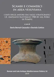 Scambi e commerci in area vesuviana: I dati delle anfore dai saggi stratigrafici I.E.