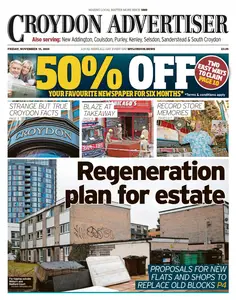 Croydon Advertiser - 15 November 2024