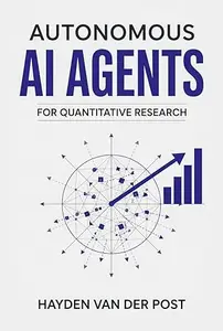 Autonomous AI Agents for Quantitative Research: Building LLM-Powered Research Teams with LangGraph, CrewAI, and Python
