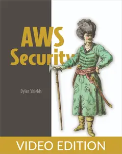 AWS Security, Video Edition