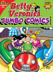Betty &amp; Veronica Double Digest 334 2025 Forsythe