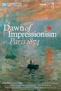 Exhibition on Screen: The Dawn of Impressionism - Paris, 1874 (2025)