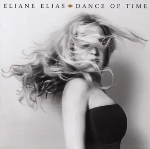 Eliane Elias - Dance Of Time (2017)