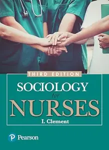 Sociology for Nurses, 3rd Edition