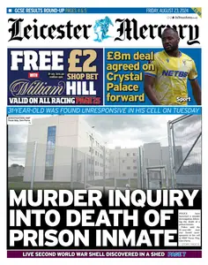 Leicester Mercury - 23 August 2024