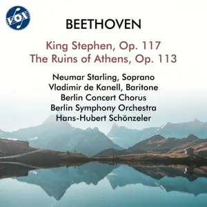 Neumar Starling - Beethoven: König Stephan, Op. 117 & Die Ruinen von Athen, Op. 113 (1970/2025) [Digital Download 24/96]