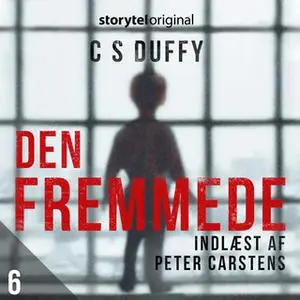 «Den fremmede S1E6» by Claire S. Duffy