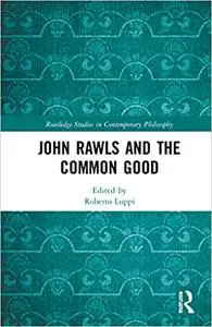 John Rawls and the Common Good