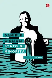 Daniele Giglioli - Stato di minorità