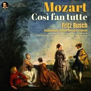 Fritz Busch, Glyndebourne Festival Orchestra, Glyndebourne Festival Chorus - Mozart: Così fan tutte by Fritz Busch (2023)