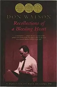 Recollections of a Bleeding Heart (10th Anniversary Edition)